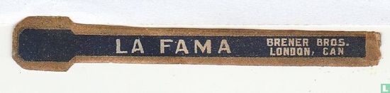 La Fama - Brener Bros. London Can. - Image 1