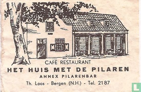 Café Restaurant Het Huis met de Pilaren