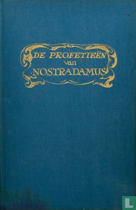 De profetieën van Nostradamus - Image 1