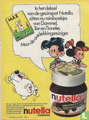 In het deksel van de gezinspot Nutella zitten nu miniboekjes van Dommel, Ton en Tinneke, Max de ontdekkingsreiziger