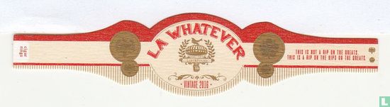 La Whatever vintage 2016 - this is not a rip on the breats.this is a rip on the rips on the breats - Image 1