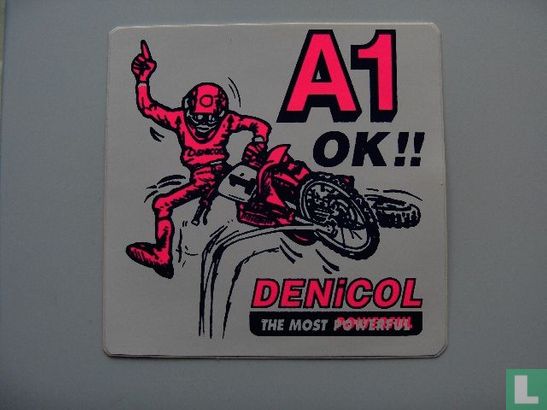 A1 Ok Denicol the most powerful