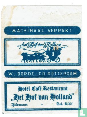 Hotel Café Restaurant "Het Hof van Holland"
