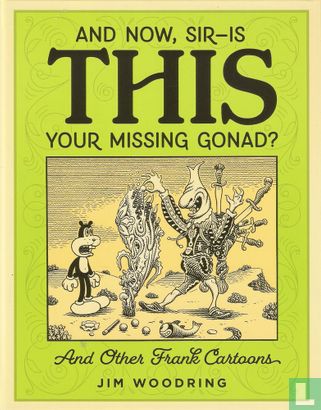 And Now, Sir-Is This Your Missing Gonad? - Image 1