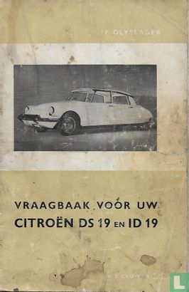 Vraagbaak voor uw Citroën DS 19 en ID 19 - Image 1