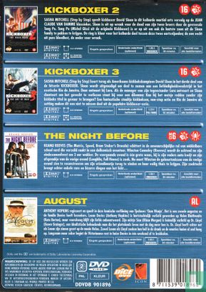 Kickboxer 2 - The Road Back + Kickboxer 3 - The Art of War + The Night Before + August - Image 2