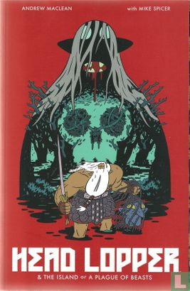 Head Lopper & the Island or a Plague of Beasts - Image 1