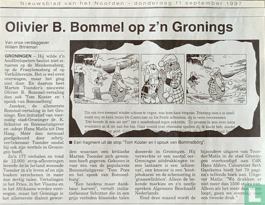 Olivier B. Bommel op z’n Gronings