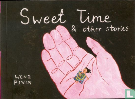 Sweet Time & Other Stories - Image 1