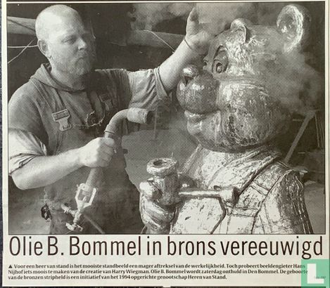 Olie B. Bommel in brons vereeuwigd