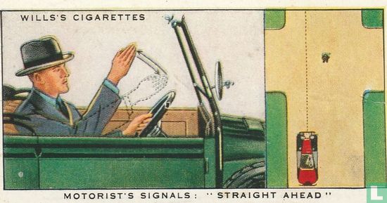 Motorist's signals: Straight ahead - Afbeelding 1