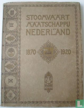 Stoomvaart Maatschappij Nederland 1870 - 1920 - Image 1