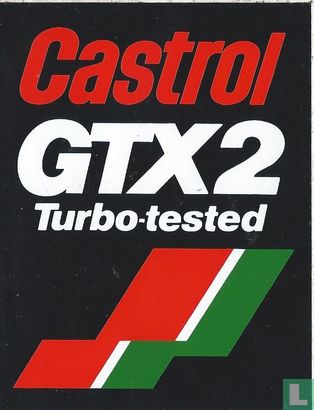 Castrol GTX2 Turbo-tested