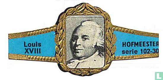 Louis XVIII - Afbeelding 1