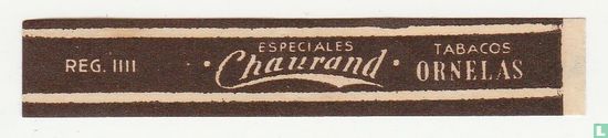 Especiales Chaurand - Reg. IIII - Tabacos Ornelas - Image 1