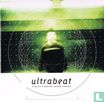 Ultrabeat - Trip To A Planet Called Heaven - Afbeelding 1