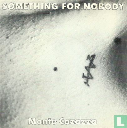 Something for Nobody - Image 1