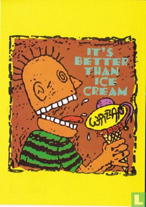 130 - Wazzap Cards "It's Better Than Ice Cream" - Image 1