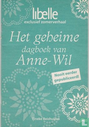 Het geheime dagboek van Anne-Wil - Bild 1