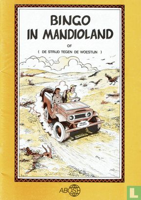 Bingo in Mandioland of ( de strijd tegen de woestijn ) - Afbeelding 1