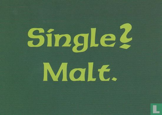 0224 - Wein und Whiskey für München "Single? Malt" - Afbeelding 1