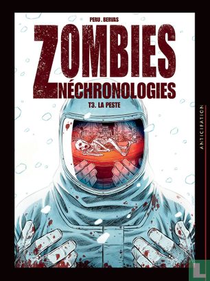 Zombies Néchronologies - La peste - Image 1