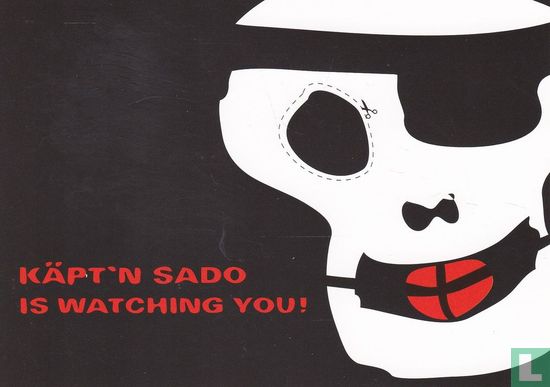 0327 - Melanie Drechsler "Käpt'n Sado Is Watching You!" - Image 1