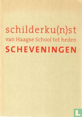 Schilderku(n)st van Haagse School tot heden - Afbeelding 1