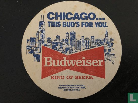 Chicago ... This Bud's For You - Bild 1