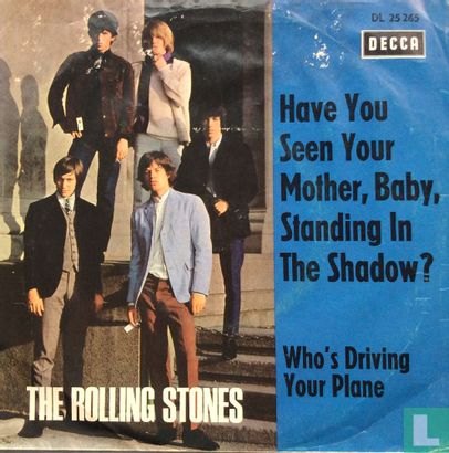 Have You Seen Your Mother, Baby, Standing in the Shadow? - Bild 1