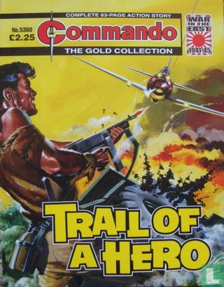 Trail of a Hero - Image 1