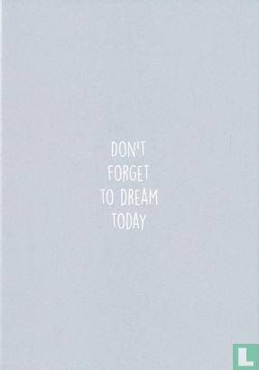 Aline Henry "Don't Forget To Dream Today" - Bild 1