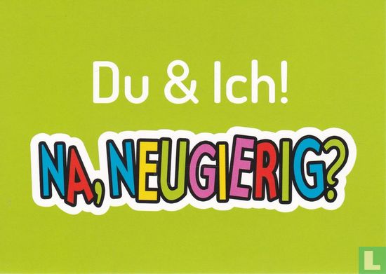 17731 - Ferrero Kinderüberraschung "Du & ich! Na, neugierig?"
