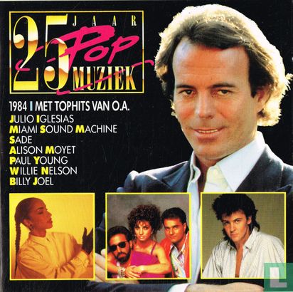 25 Jaar Popmuziek 1984  - Bild 1