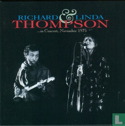 Richard & Linda Thompson in Concert, November 1975 - Afbeelding 1