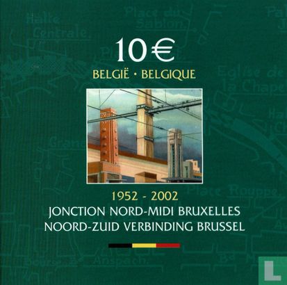 Belgique 10 euro 2002 (BE - folder - fauté) "50 years Brussels north - south junction" - Image 1