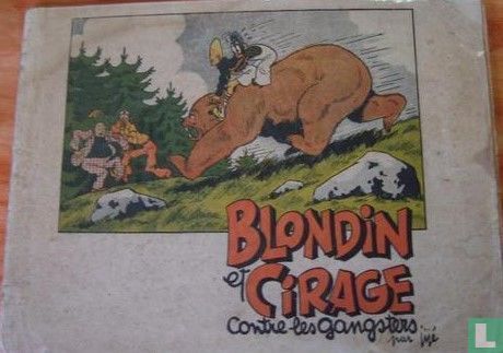Blondin et Cirage contre les gangsters - Afbeelding 1