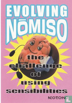 0000077 - Neo Techno - Evolving Nómiso - Afbeelding 1