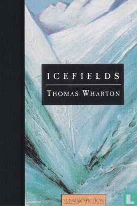 Thomas Wharton - Icefields - Afbeelding 1