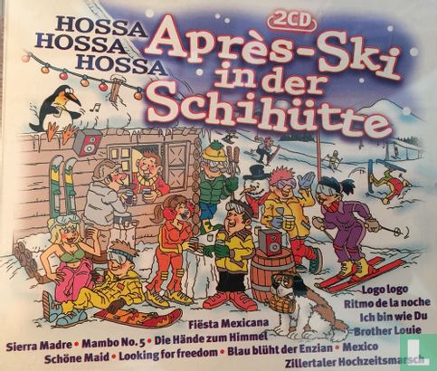 Hossa Hossa Hossa Apres ski in der schihutte - Afbeelding 1