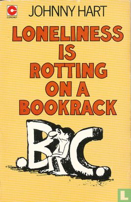 Loneliness is rotting on a bookrack - Image 1