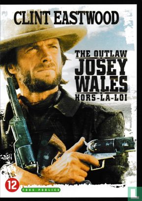 The Outlaw Josey Wales, hors-la-loi - Afbeelding 1