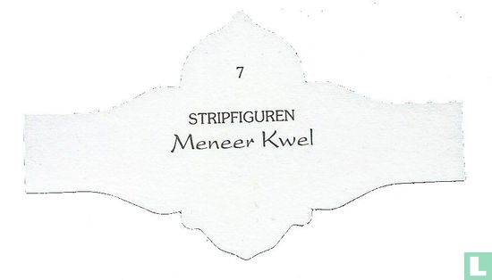 Meneer Kwel - Image 2