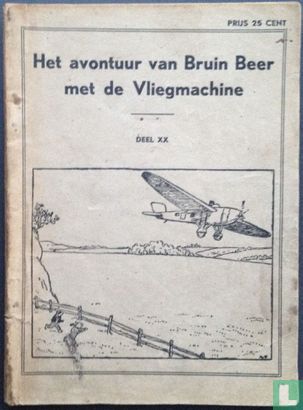 Het avontuur van Bruin Beer met de vliegmachine - Bild 1
