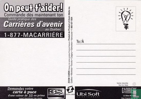 1-877-Macarrière "Le sais-tu c'que tu veux?" - Afbeelding 2