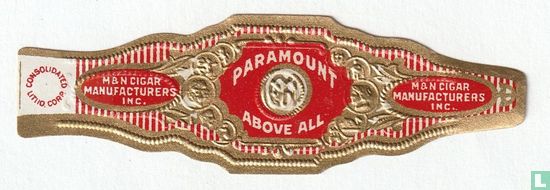 M & N Paramount Above All - M & N Cigar Manufacterers Inc -   M & N Cigar Manufacterers Inc.. - Afbeelding 1
