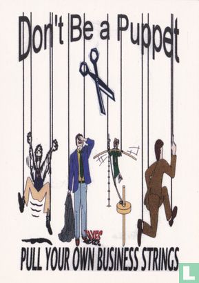 Workforce 2000 "Don't Be a Puppet" - Image 1