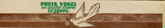 Preis Vogel Der Qualitäts Stumpen zu 20 Pfg. W.Z.L. 1805/38 - Image 1