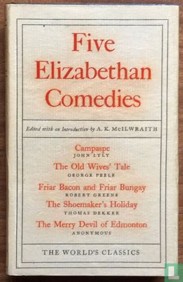 Five Elizabethan comedies - Image 1