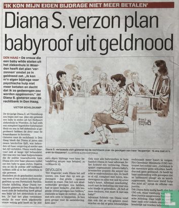Diana S. verzon plan babyroof uit geldnood - Image 2